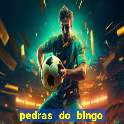 pedras do bingo para imprimir